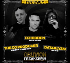 PRE-PARTY - OBLIVION : FREAKSHOW - Saturday 29.10.22 - Halloween 2022 - Manchester (UK) - Oblivion Underground - Recordings & Events - oblivion-underground.com - Party, Rave, Event