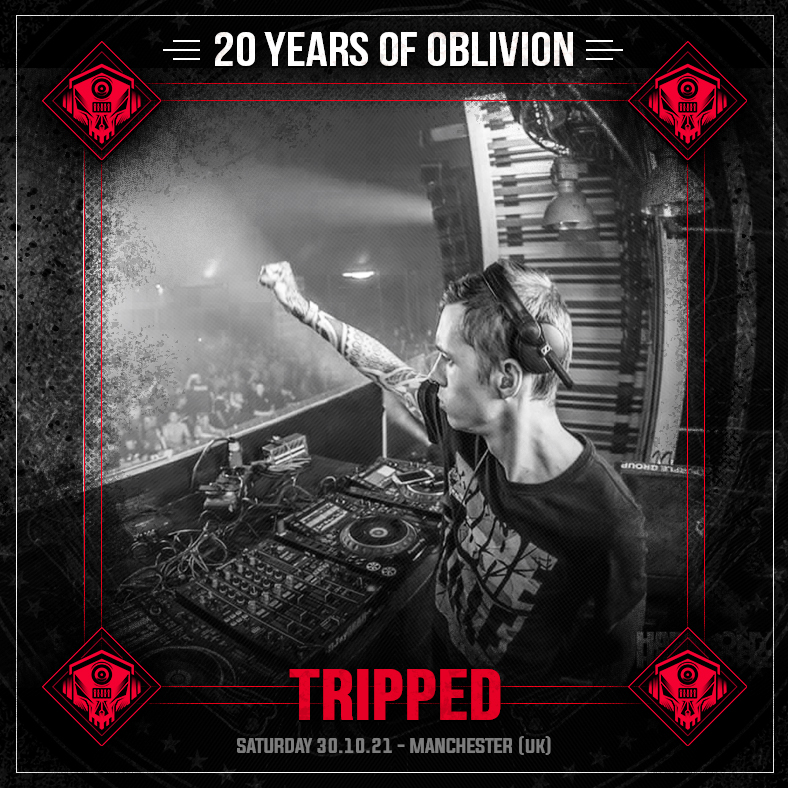 TRIPPED LIVE SET | 20 YEARS OF OBLIVION - Manchester (UK) - Halloween 2021 Edition | Oblivion Event Live Recording | OBLIVION UNDERGROUND | Recordings - Events - Livestreams | oblivion-underground.com